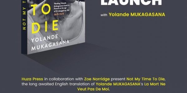 Image:Not My Time To Die - Yolande Mukagasana