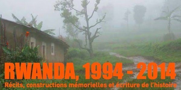 Image:« Rwanda, 1994-2014 » - Construction des mémoires du génocide des Tutsi
