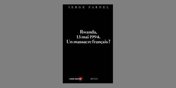 Image:Vidéo : Génocide à Bisesero - derniers secrets de la France au Rwanda ?
