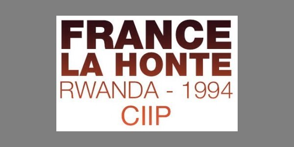 Image:France la honte, Rwanda 1994 (CIIP)