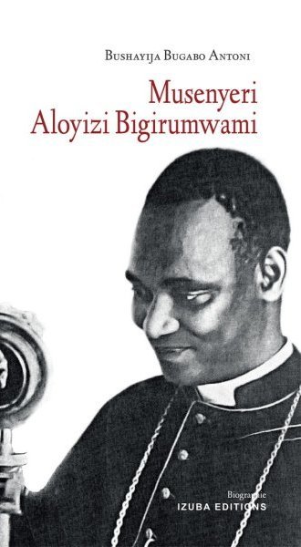 Image:Musenyeri Aloyizi Bigirumwami