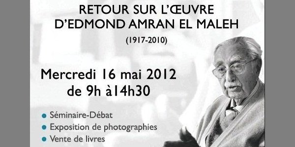 Image:Rabat: Rencontre autour de l'œuvre d'Edmond Amran El Maleh