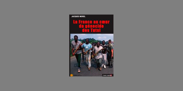 Image:Jacques Morel présentera « La France au coeur du génocide des Tutsi » à Bègles